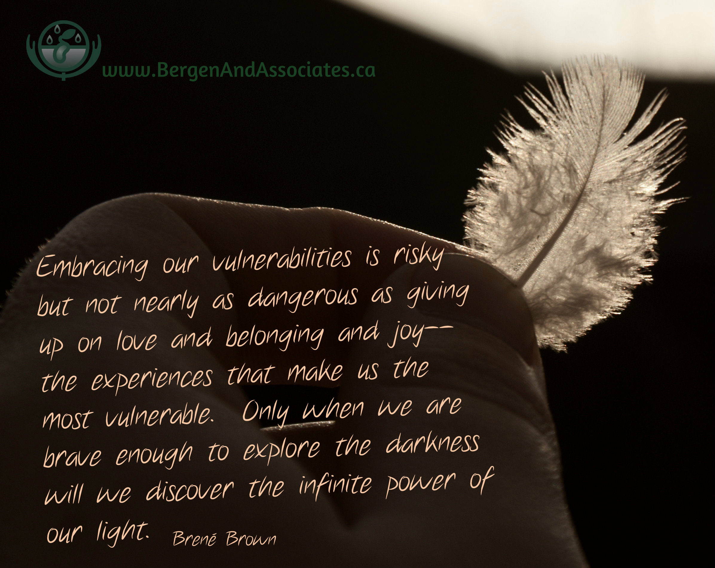 Staying vulnerable is risky, but not nearly as dangerous as giving up on love belonging and joy - the experiences that make us the most vulnerable. Only when we are brave enough to explore the darkness will we discover the infinte power of our light. A quote by brene brown.